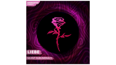 Silent Subliminals Liebe