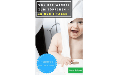 Von der Windel zum Töpfchen